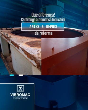 Que diferença! Centrífuga automática industrial antes e depois da reforma