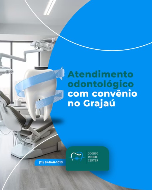 Atendimento odontológico com convênio no Grajaú