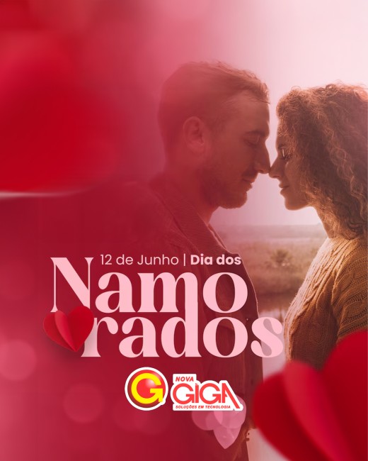 12 de junho - Dia dos Namorados