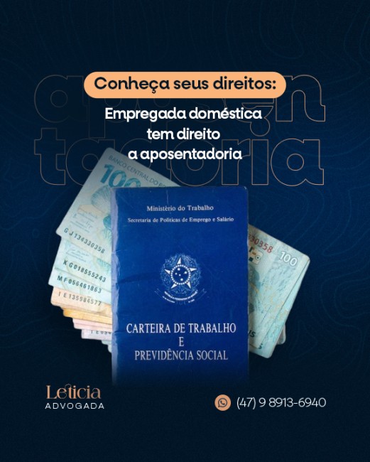 Conheça seus direitos: empregada doméstica tem direito a aposentadoria