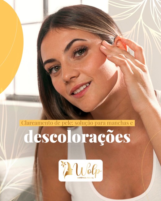 Clareamento de pele: solução para manchas e descolorações
