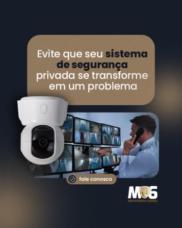 Evite que seu sistema de segurança privada se transforme em um problema