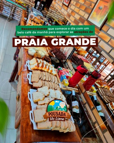 Recomendamos que comece o dia com um belo café da manhã para explorar as atrações de Praia Grande