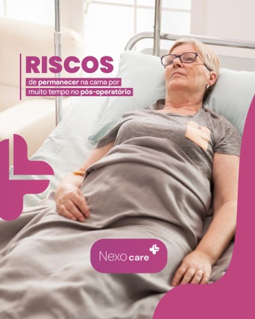 Riscos de permanecer na cama por muito tempo no pós-operatório
