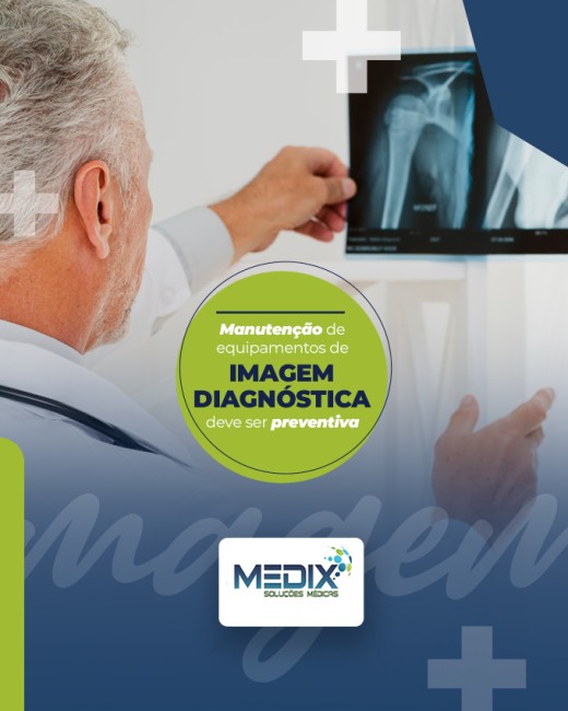 Manutenção de equipamentos de imagem diagnóstica deve ser preventiva