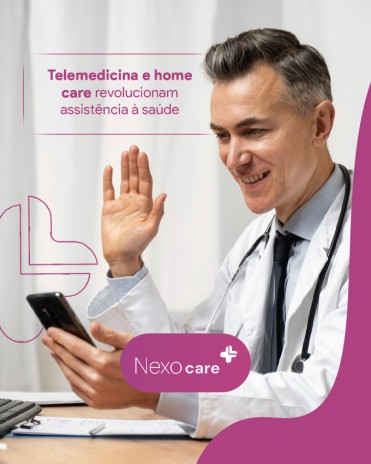 Telemedicina e home care revolucionam assistência à saúde