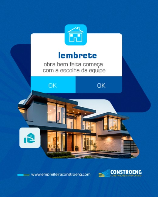 Lembre: Obra Bem Feita Começa com a Escolha da Equipe!