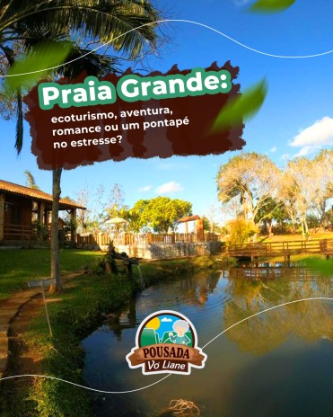 Praia Grande: ecoturismo, aventura, romance ou um pontapé no estresse?
