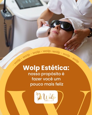 Wolp Estética: nosso propósito é fazer você um pouco mais feliz
