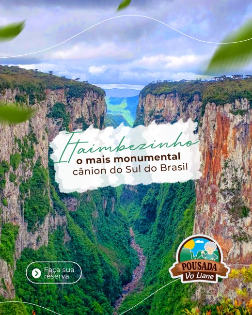 Itaimbezinho: o mais monumental cânion do Sul do Brasil