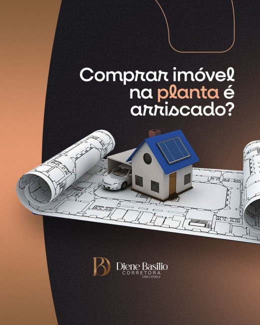 Comprar imóvel na planta é arriscado?