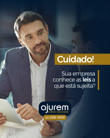 Cuidado! Sua empresa conhece as leis a que está sujeita?