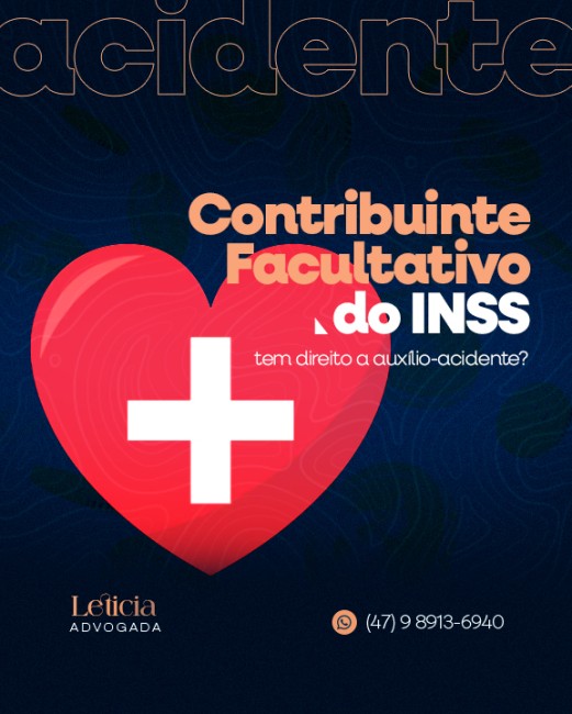 Contribuinte Facultativo do INSS tem direito a auxílio-acidente?