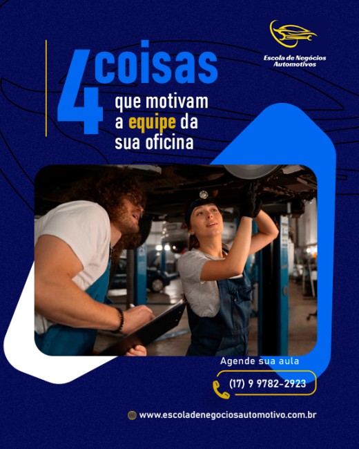 4 coisas que motivam a equipe da sua oficina