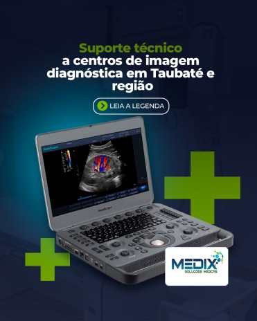 Suporte técnico a centros de imagem diagnóstica em Taubaté e região