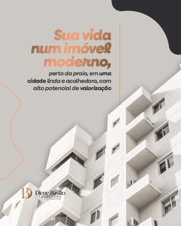 Sua vida num imóvel moderno, perto da praia, numa cidade linda e acolhedora, com alto potencial de valorização
