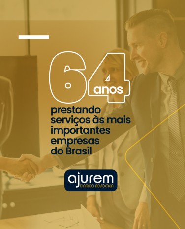 64 anos da AJUREM - 64 anos prestando serviços às mais importantes empresas do Brasil