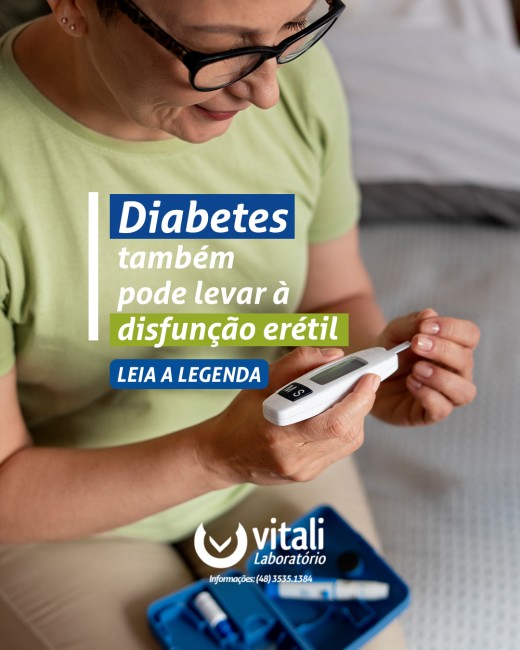Diabetes também pode levar à disfunção erétil