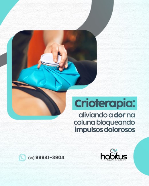 Crioterapia: aliviando a dor na coluna bloqueando impulsos dolorosos