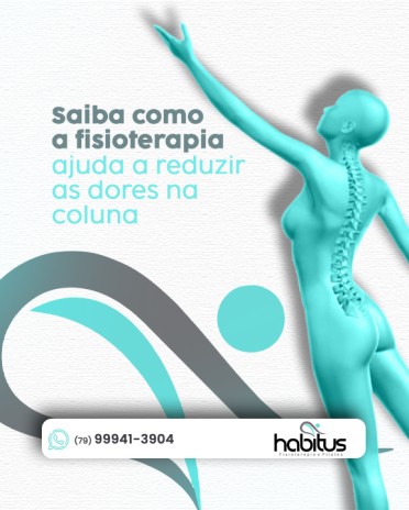 Saiba como a fisioterapia ajuda a reduzir as dores na coluna