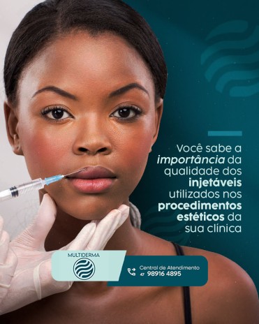 Você sabe a importância da qualidade dos injetáveis utilizados nos procedimentos estéticos da sua clínica