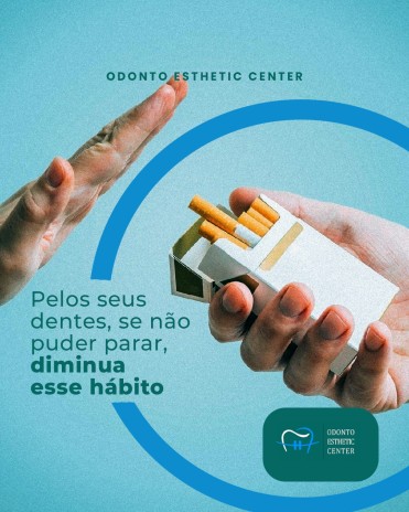 Pelos seus dentes, se não puder parar, diminua esse hábito