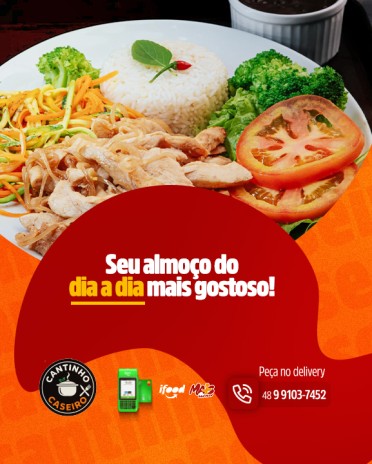 Seu almoço do dia a dia mais gostoso!