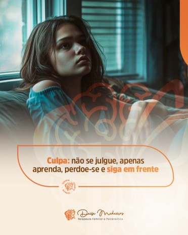 Culpa: não se julgue, apenas aprenda, perdoe-se e siga em frente