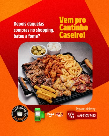 Depois daquelas compras no shopping, bateu a fome? Vem pro Cantinho Caseiro!