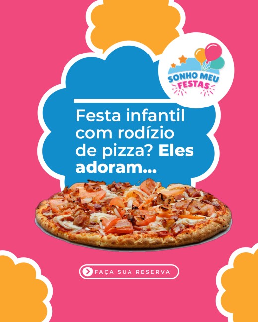 Festa infantil com rodízio de pizza? Eles adoram...