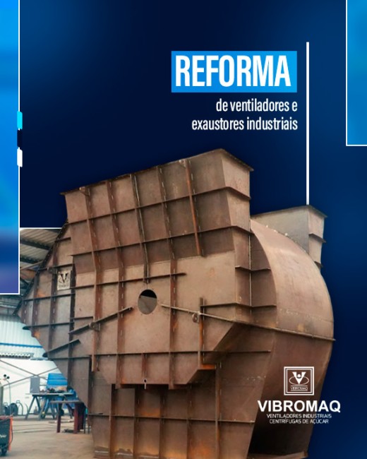 Reforma de ventiladores e exaustores industriais