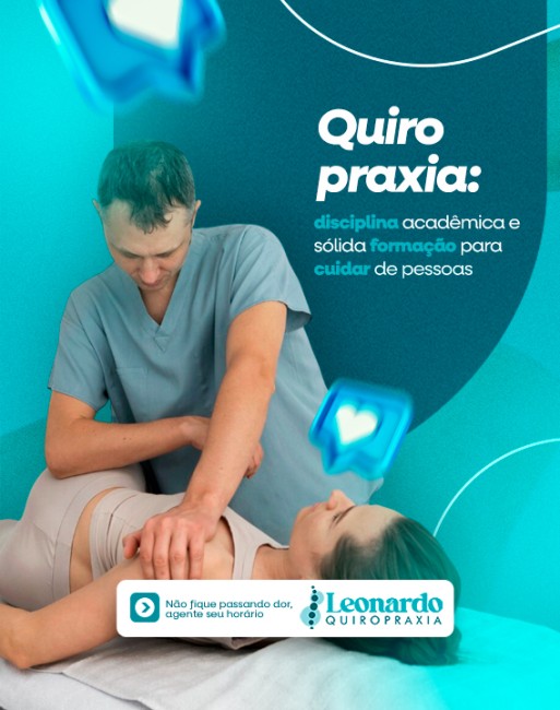 Quiropraxia: disciplina acadêmica e sólida formação para cuidar de pessoas