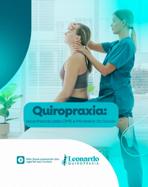 Quiropraxia: reconhecida pela OMS e Ministério da Saúde