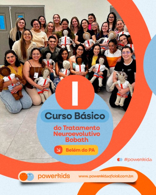 Turma de Belem: I Curso Básico do Tratamento Neuroevolutivo Bobath - Belem do PA