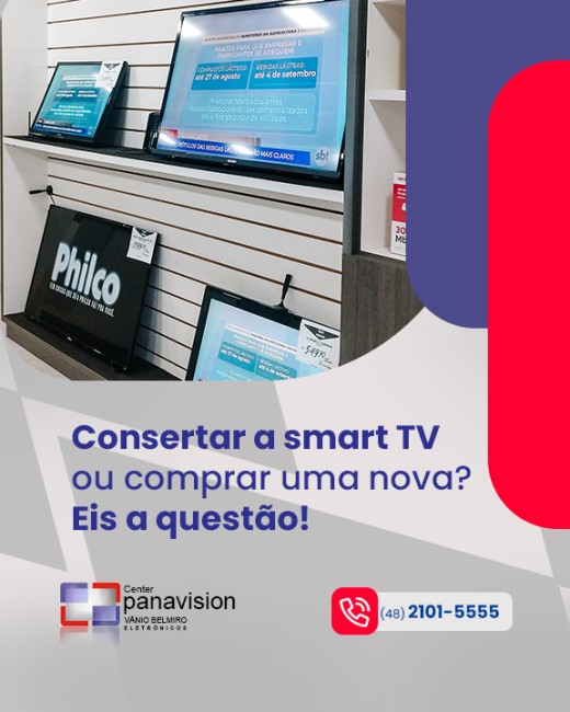 Consertar a smart TV ou comprar uma nova? Eis a questão!