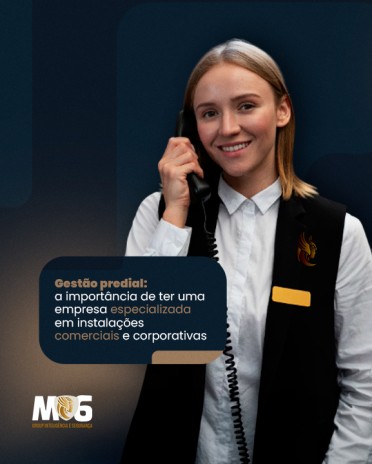 Gestão predial: a importância de ter uma empresa especializada em instalações comerciais e corporativas