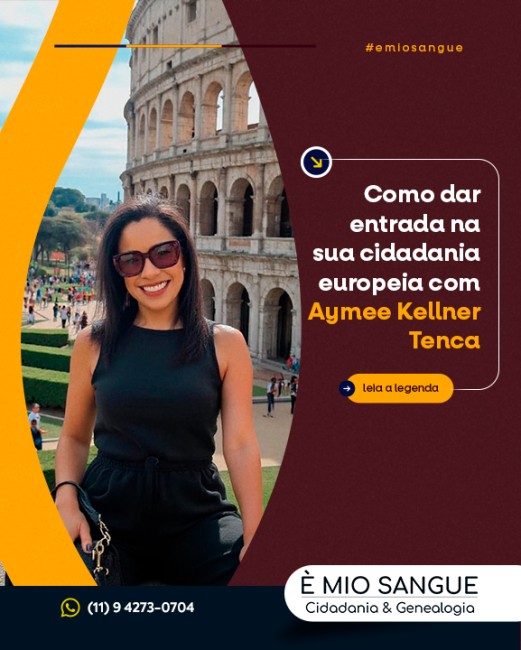 Como dar entrada na sua cidadania europeia com Aymee Kellner Tenca