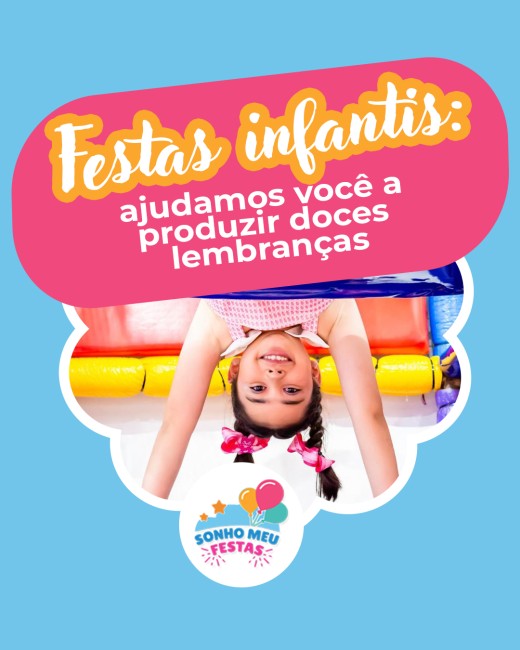 Festas infantis: ajudamos você a produzir doces lembranças