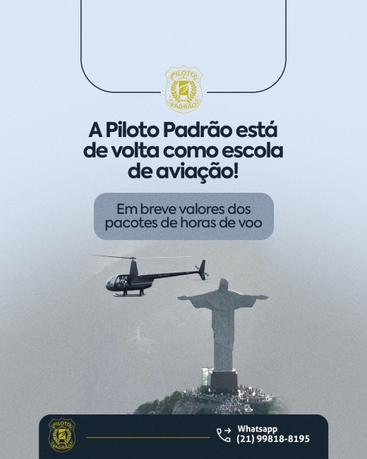 A Piloto Padrão está de volta como escola de aviação! Em breve valores dos pacotes de horas de voo