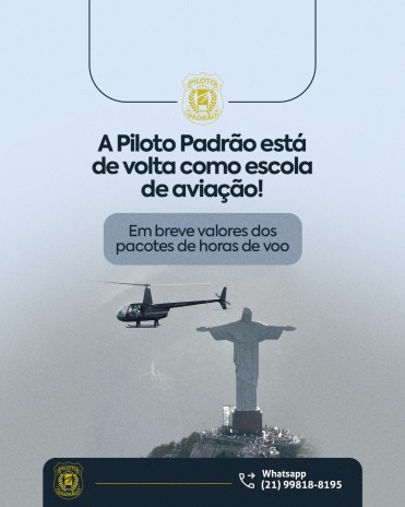 A Piloto Padrão está de volta como escola de aviação! Em breve valores dos pacotes de horas de voo