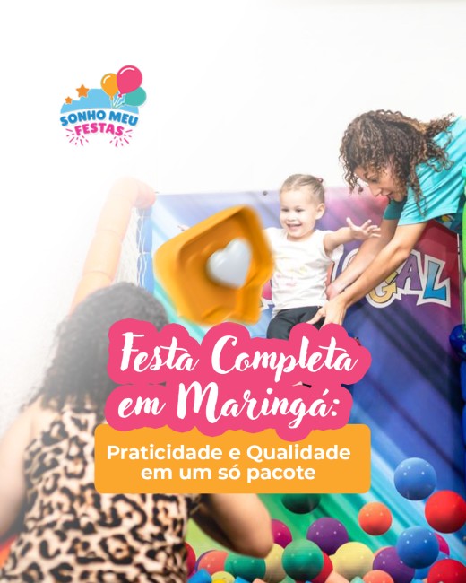 Festa Completa em Maringá: Praticidade e Qualidade em um Só Pacote