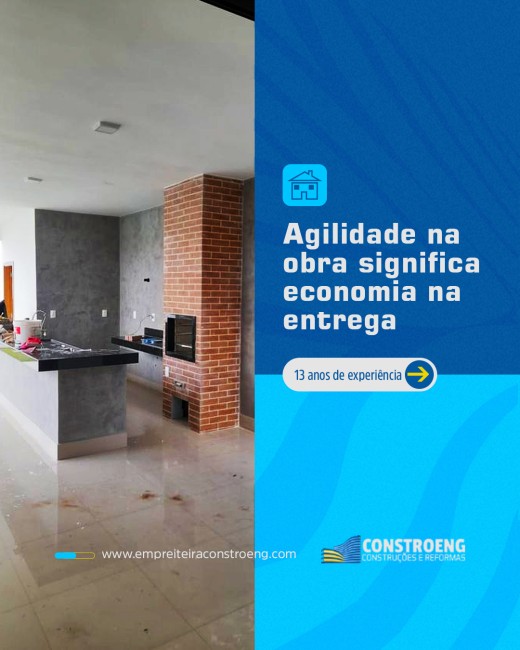 Agilidade na obra significa economia na entrega