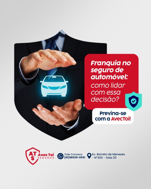 Franquia no seguro de automóvel: como lidar com essa decisão?