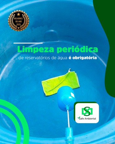Limpeza periódica de reservatórios de água é obrigatória