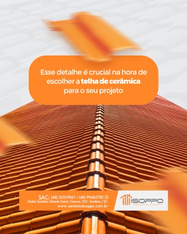 Esse detalhe é crucial na hora de escolher a telha de cerâmica para o seu projeto