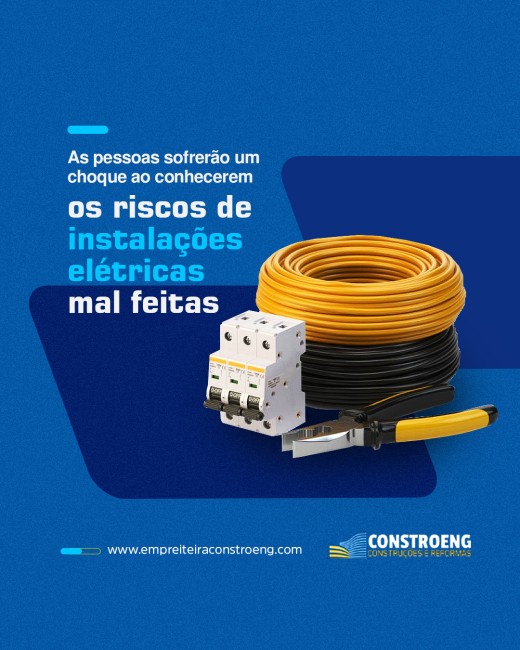 As pessoas sofrerão um choque ao conhecerem os riscos de instalações elétricas mal feitas