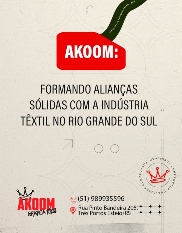 Akoom: formando alianças sólidas com a indústria têxtil no Rio Grande do Sul