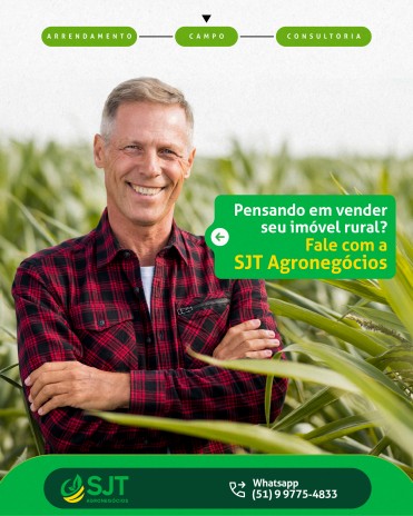Pensando em vender seu imóvel rural? Fale com a SJT Agronegócios