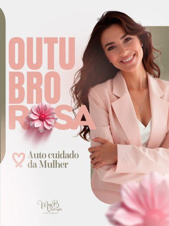 Outubro Rosa ( auto cuidado da mulher ) ja colocar data mais recente