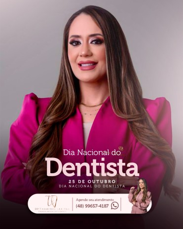 dia 25 de Outubro - Dia Nacional da Saúde Bucal